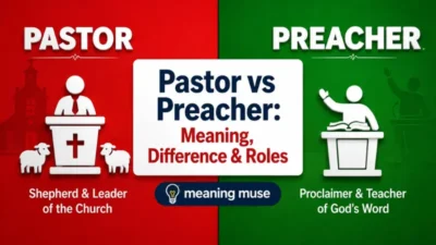 Pastor vs Preacher: Meaning, Difference & Roles