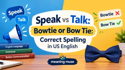 Bowtie or Bow Tie: Correct Spelling in US English