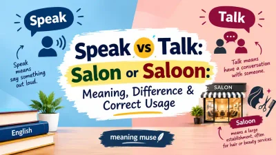 Salon or Saloon: Meaning, Difference & Correct Usage