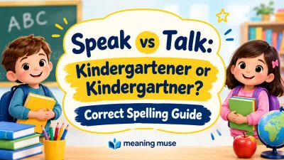 Kindergartener or Kindergartner? Correct Spelling Guide